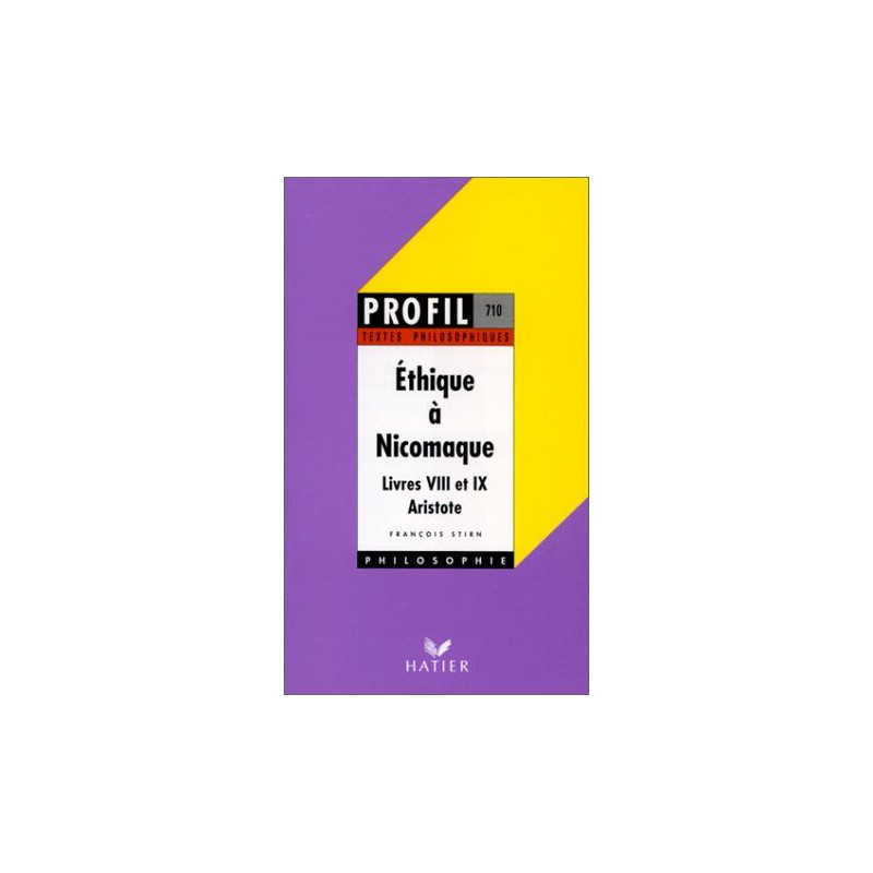 Ethique à Nicomaque de Aristote. Livres VIII et IX