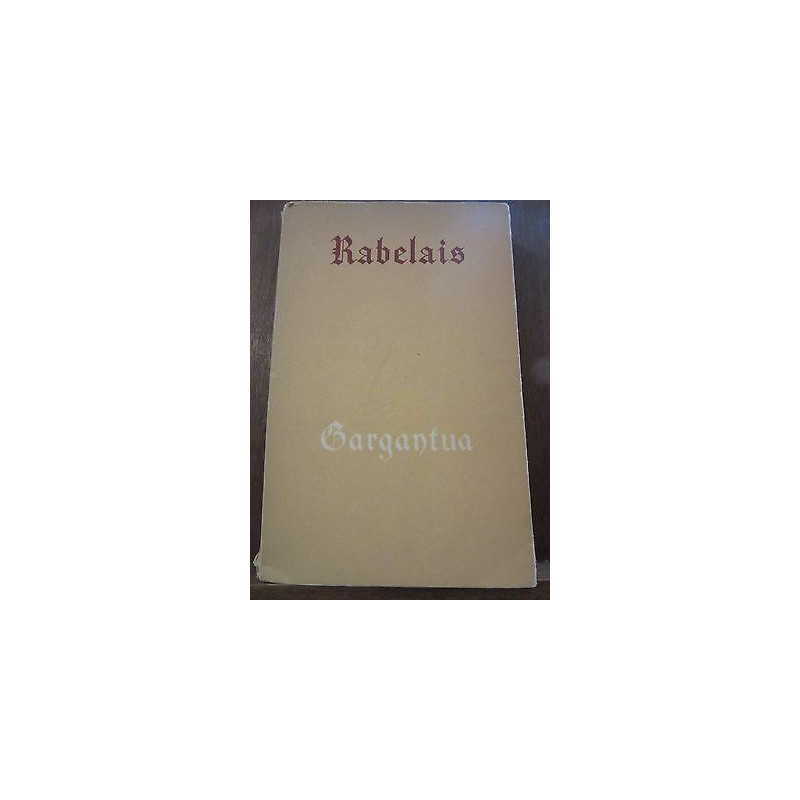 rabelais gargantua Editions de Cluny Bibliothèque de Cluny n26