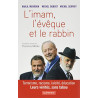 L'imam l'évêque et le rabbin : Terrorisme racisme laïcité...