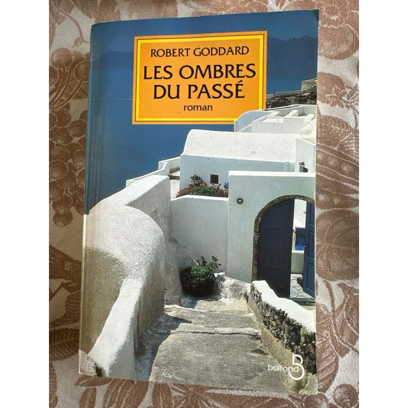 Les ombres du passe