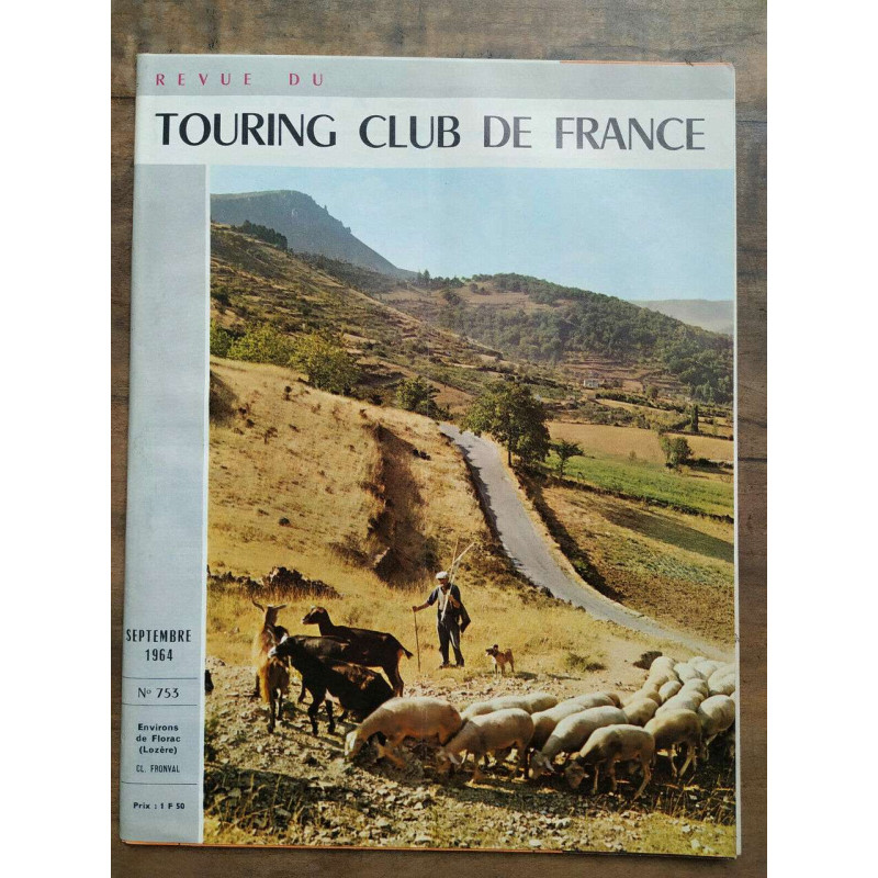 Revue du Touring club de France n753 Septembre 1964