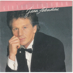 Jean Sébastien / Jamais Deux Sans Toi