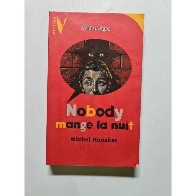 Nobody mange la nuit