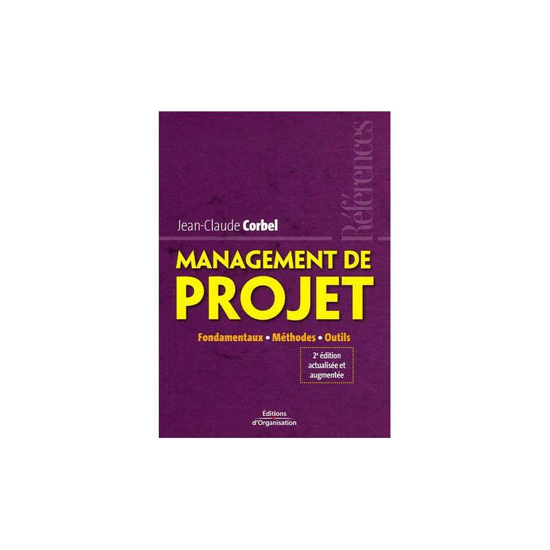 Management de projet : Fondamentaux-Méthodes-Outils