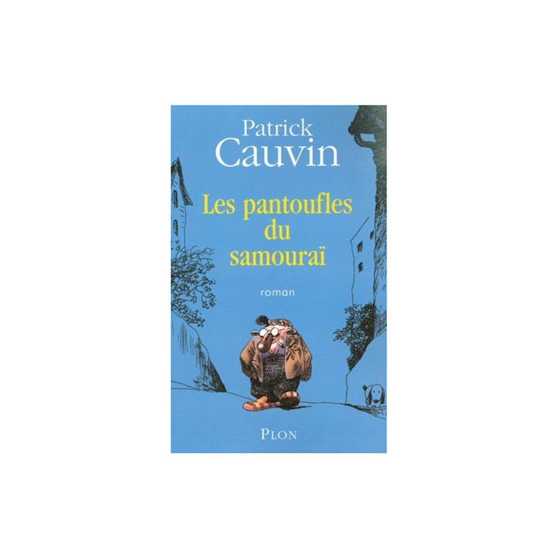 Les pantoufles du samouraï