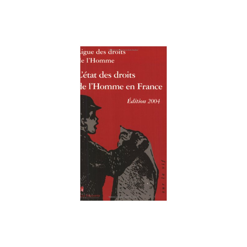 L'État des droits de l'homme en France
