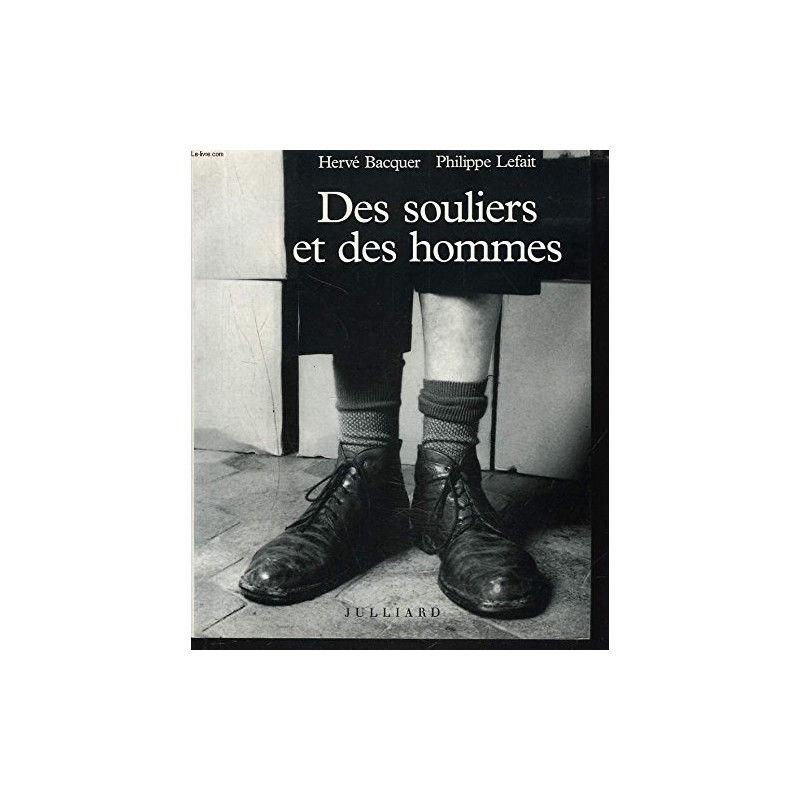 Des Souliers et des Hommes