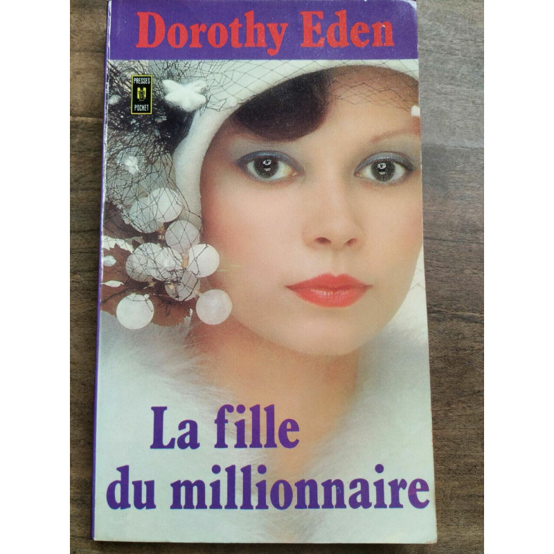 Dorothy Eden La fille de millionnaire