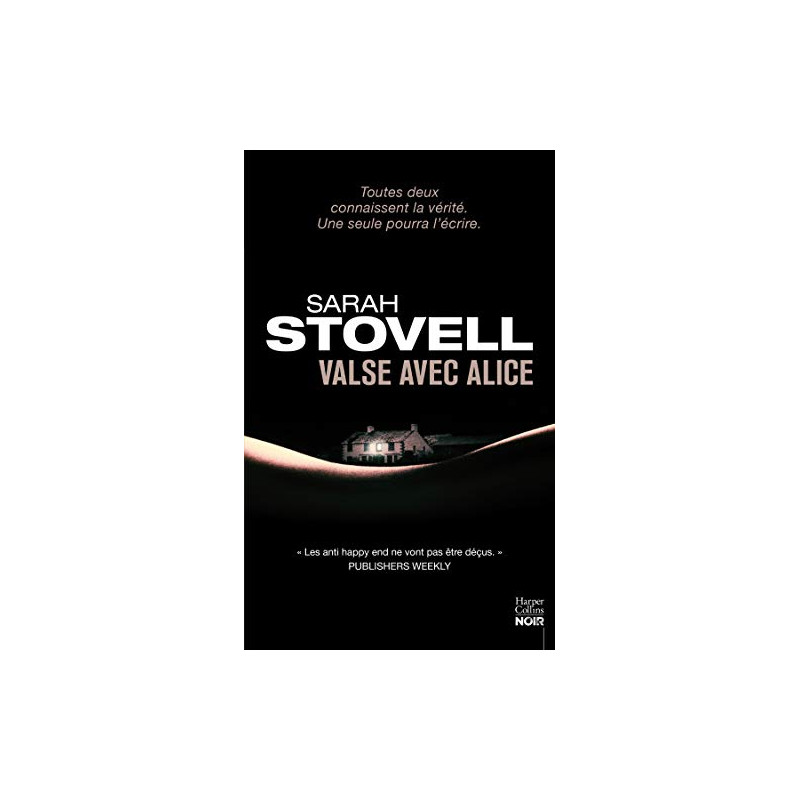 Valse avec Alice: un thriller dans la veine de Mary Kubica