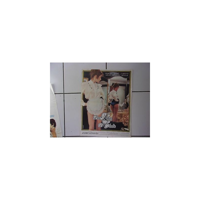 affiche 52 x 39 cms film Les folies d' Elodie André Génovès