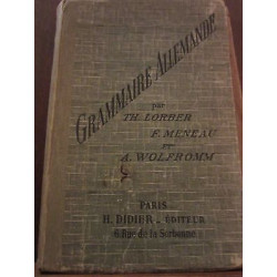 lorber Meneau et wolfromm Grammaire allemande