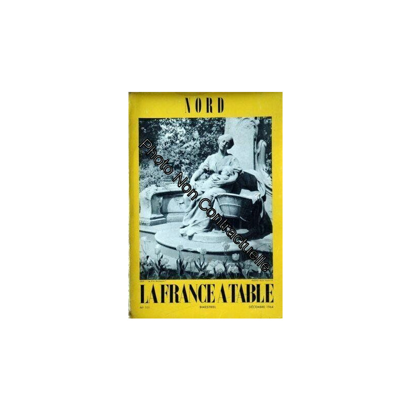 FRANCE A TABLE (LA) N° 111 du 01-12-1964 NORD