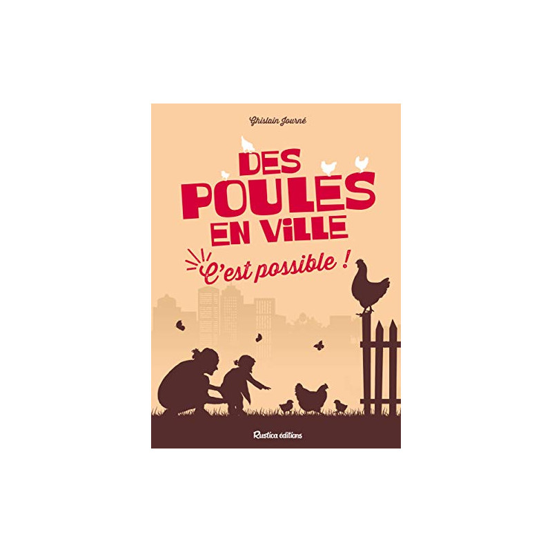 Des poules en ville c'est possible