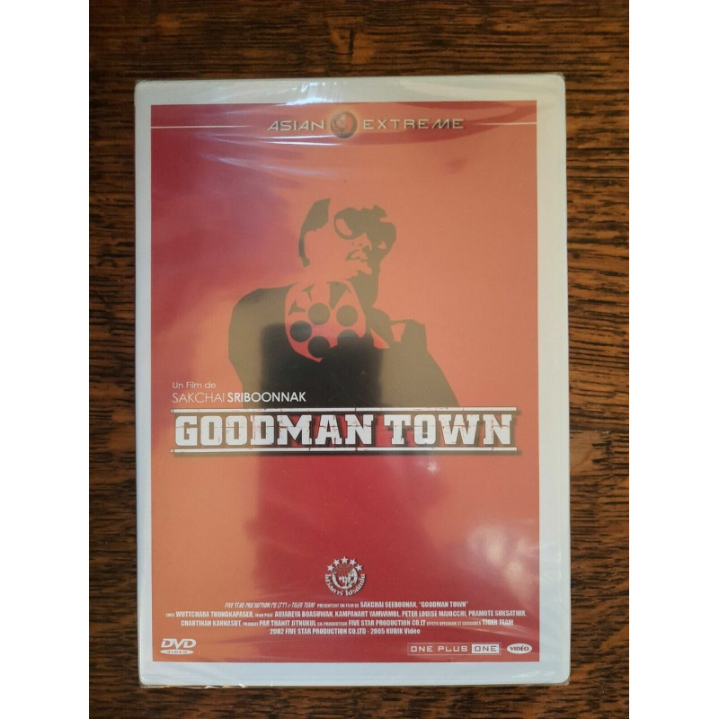 DVD - Goodman Town Film realisé par Sakchai Sribonnam