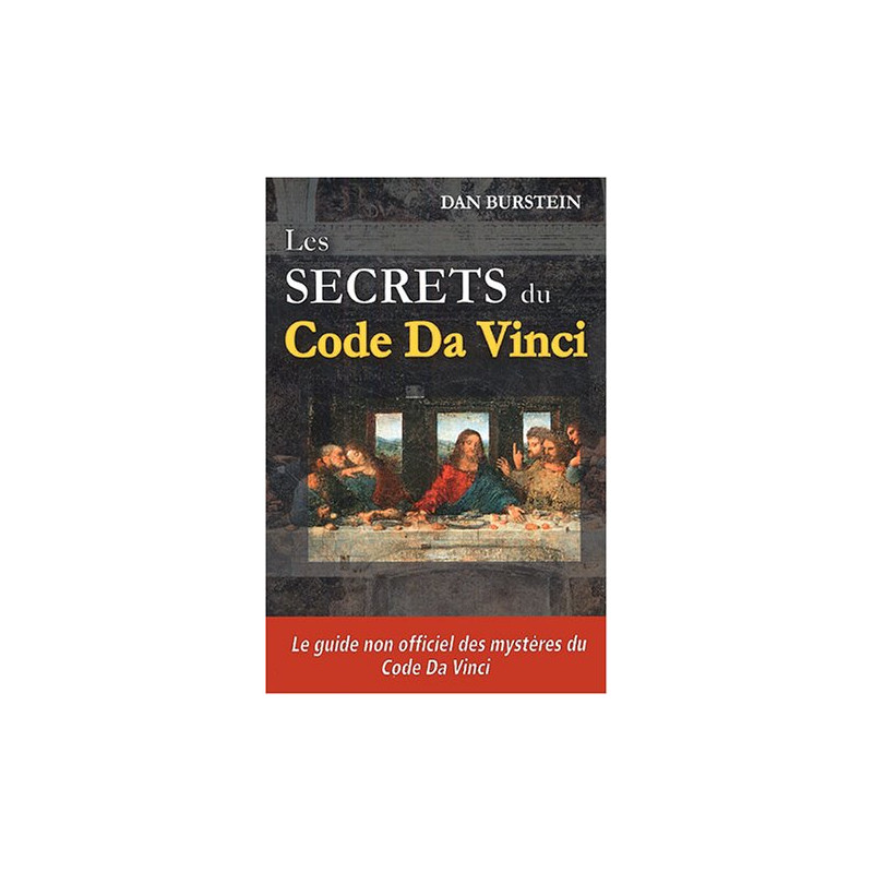 Les Secrets du Code Da Vinci