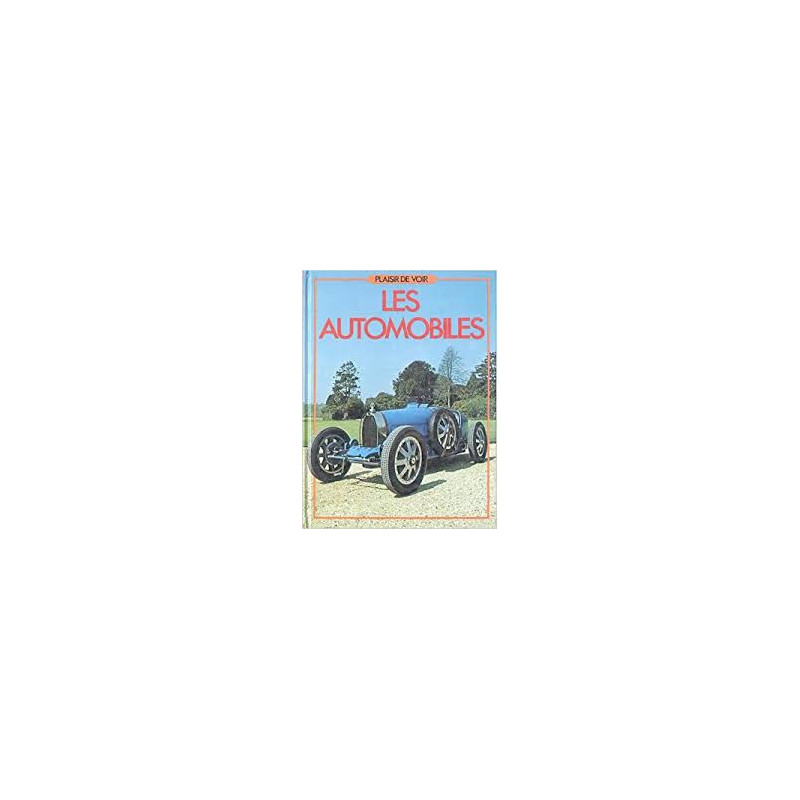 Les Automobiles (Plaisir de voir)