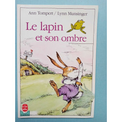 a Tompert l minsinger Le lapin et son ombre