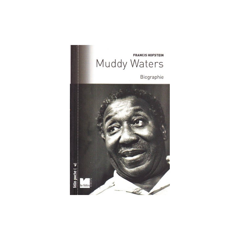 Muddy Waters : Biographie