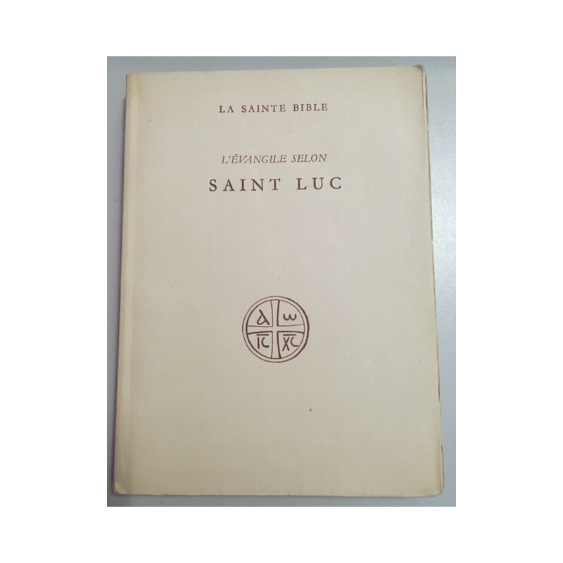 L'EVANGILE SELON SAINT LUC