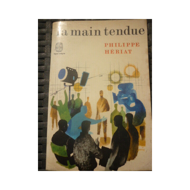 p hériat LA MAIN TENDUE 1967