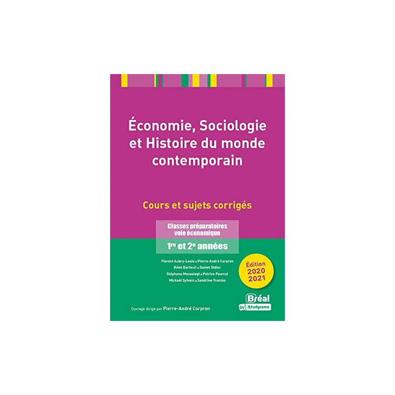 Economie sociologie et histoire du monde contemporain: Cours et...