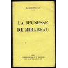 LA JEUNESSE DE MIRABEAU par Claude Ferval