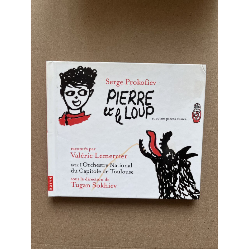 Serge Prokofiev Pierre et le loup - Valérie Lemercier/ CD