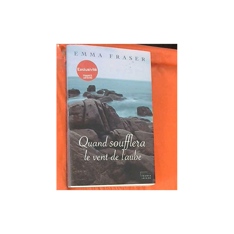 Quand soufflera le vent de l'aube