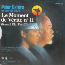 Glory Of Love (Theme From Karate Kid Part II)