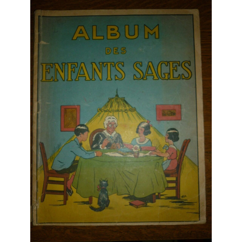 Album des enfants sages Editions René Touret des dessins sont faits