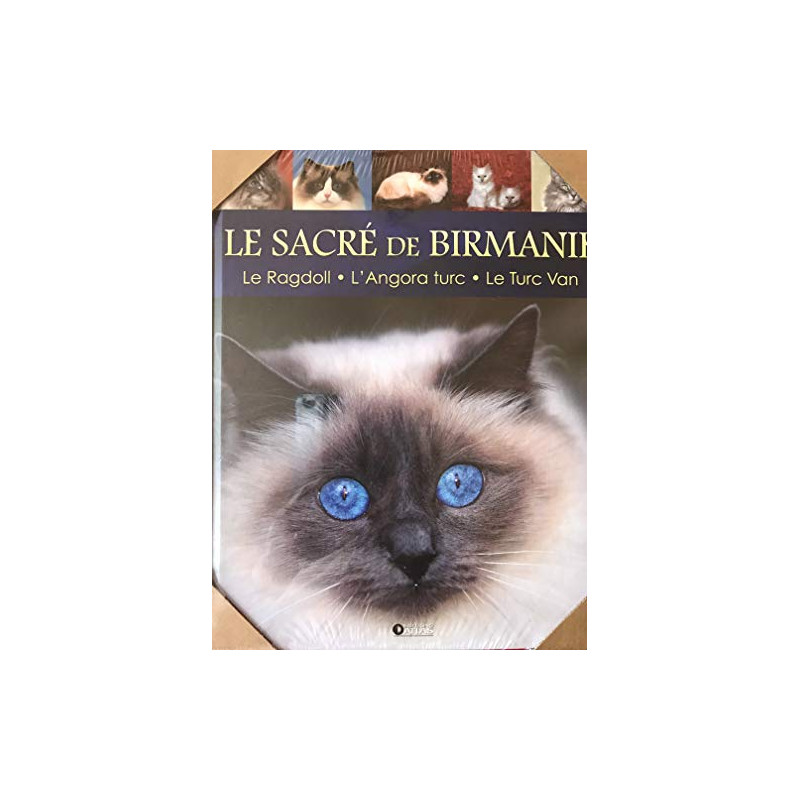 Le sacre de birmanie