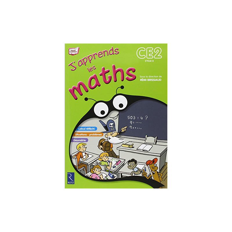 J'apprends les maths CE2 : Programme 2008