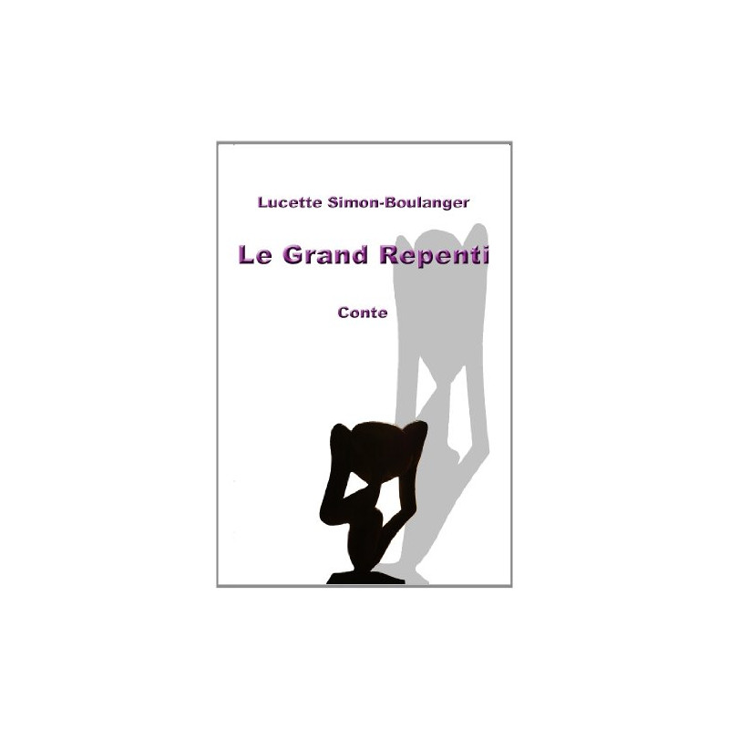 Le Grand Repenti