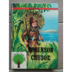 Daniel Defoe Robinson Crusoe Collection de l'arbre rond touret