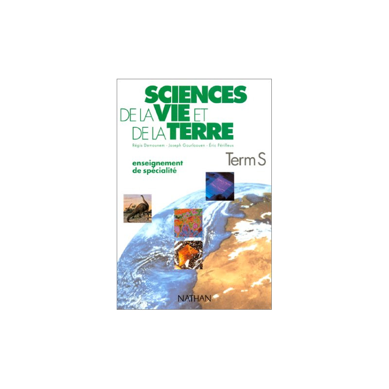 SCIENCES DE LA VIE ET DE LA TERRE TERMINALE S. Enseignement de...