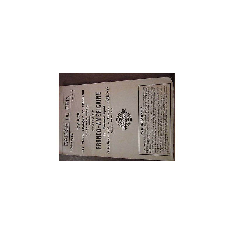 Tarif des pneus français et américains de premières marques Cie de...