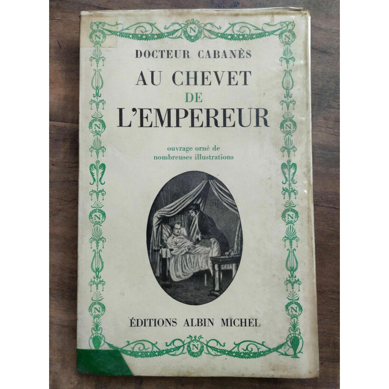 Au chevet de l'empereur