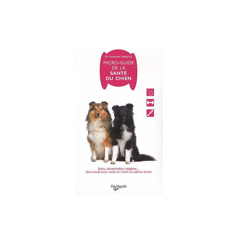 Micro-guide de la santé du chien