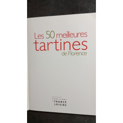 Les 50 meileures tartines de florence