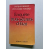 Enquete sur trois secrets d'etat
