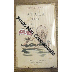 Atala - René - Le dernier des Abencérage