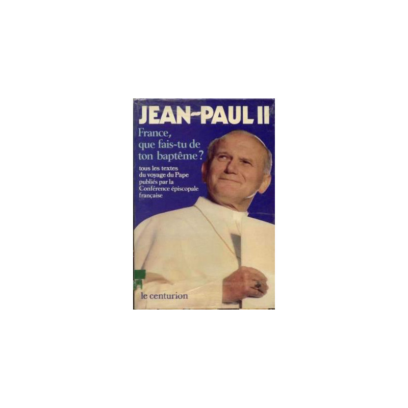 France que fais-tu de ton baptême