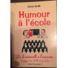 Humour à l'école de la maternelle à L'université voyage en 300...