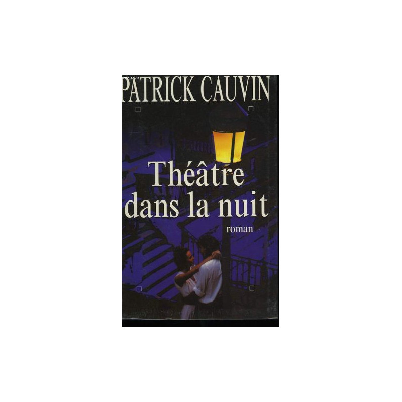 Theatre dans la nuit