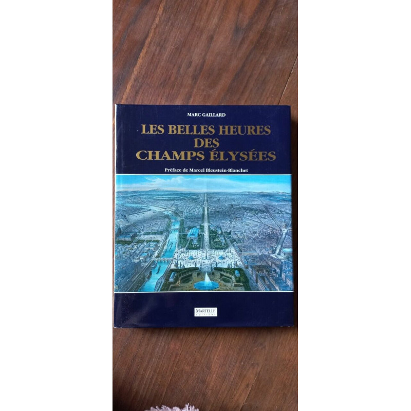 Marc Gaillard - Les Belles Heures Des Champs Elysées Martelle
