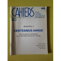 Cahiers Pour Croire Aujourd'hui Jean Paul II Spécial Mai 1991