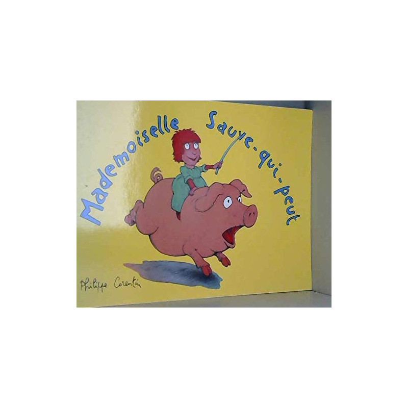 Mademoiselle sauve qui peut