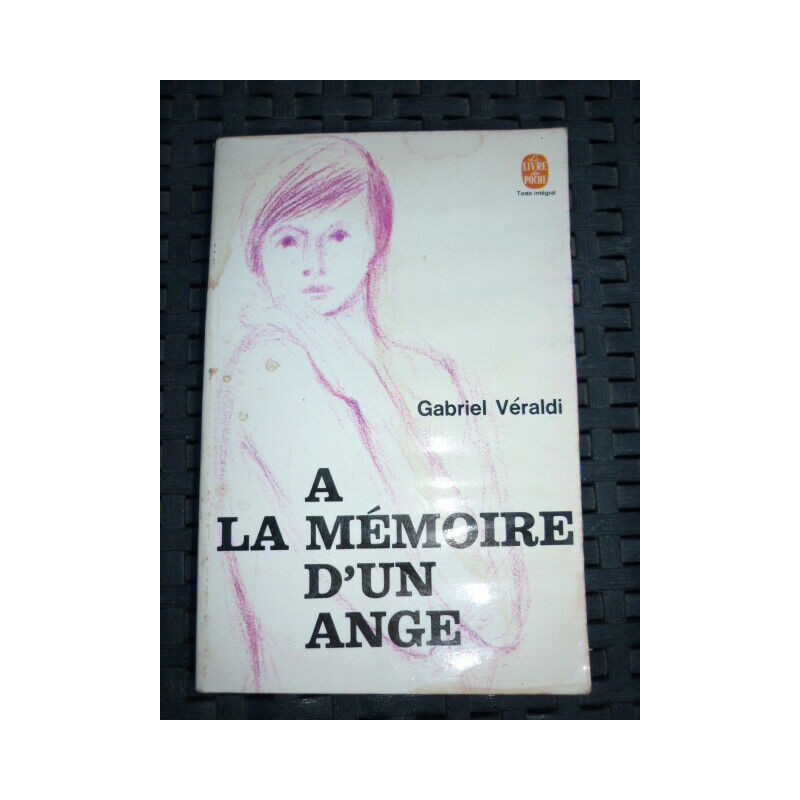 g véraldi A LA MEMOIRE D'UN ANGE