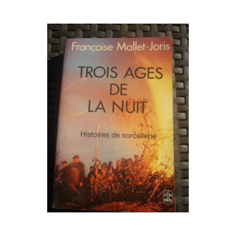 TROIS AGES DE LA NUIT