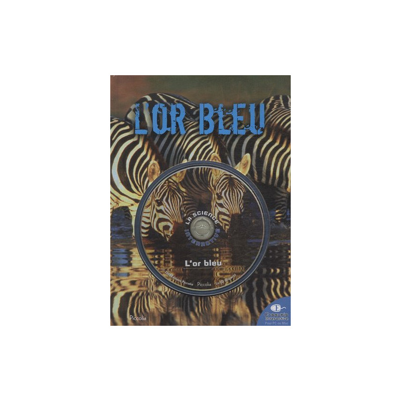 L'or bleu (1Cédérom)